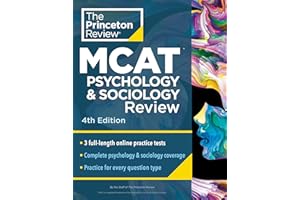 Princeton Review MCAT Psychology and Sociology Review, 4th Edition: Complete Behavioral Sciences Content Prep + Practice Test