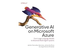 Generative AI on Microsoft Azure: From Large Language Models to Advanced Multi-Agent Systems