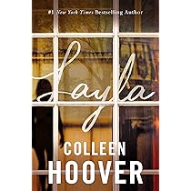 Layla : Hoover, Colleen: Amazon.ca: Books