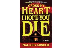 Cross My Heart, I Hope You Die (Standard Edition): A Novel