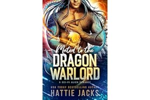 Mated to the Dragon Warlord: A Sci-Fi Alien Romance (Fated Mates of the Sarkarnii Warlords Book 3)