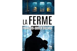 La Ferme (French Edition)