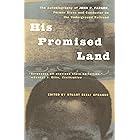 His Promised Land: The Autobiography of John P. Parker, Former Slave and Conductor on the Underground Railroad