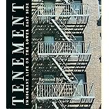 Tenement: Immigrant Life on the Lower East Side
