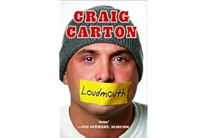 Loudmouth: Tales (and Fantasies) of Sports, Sex, and Salvation from Behind the Microphone