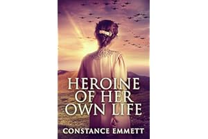 Heroine Of Her Own Life (Finding Their Way Home Book 1)