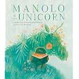 Manolo & the Unicorn - Jackie Azúa Kramer, Jonah Kramer main image 0