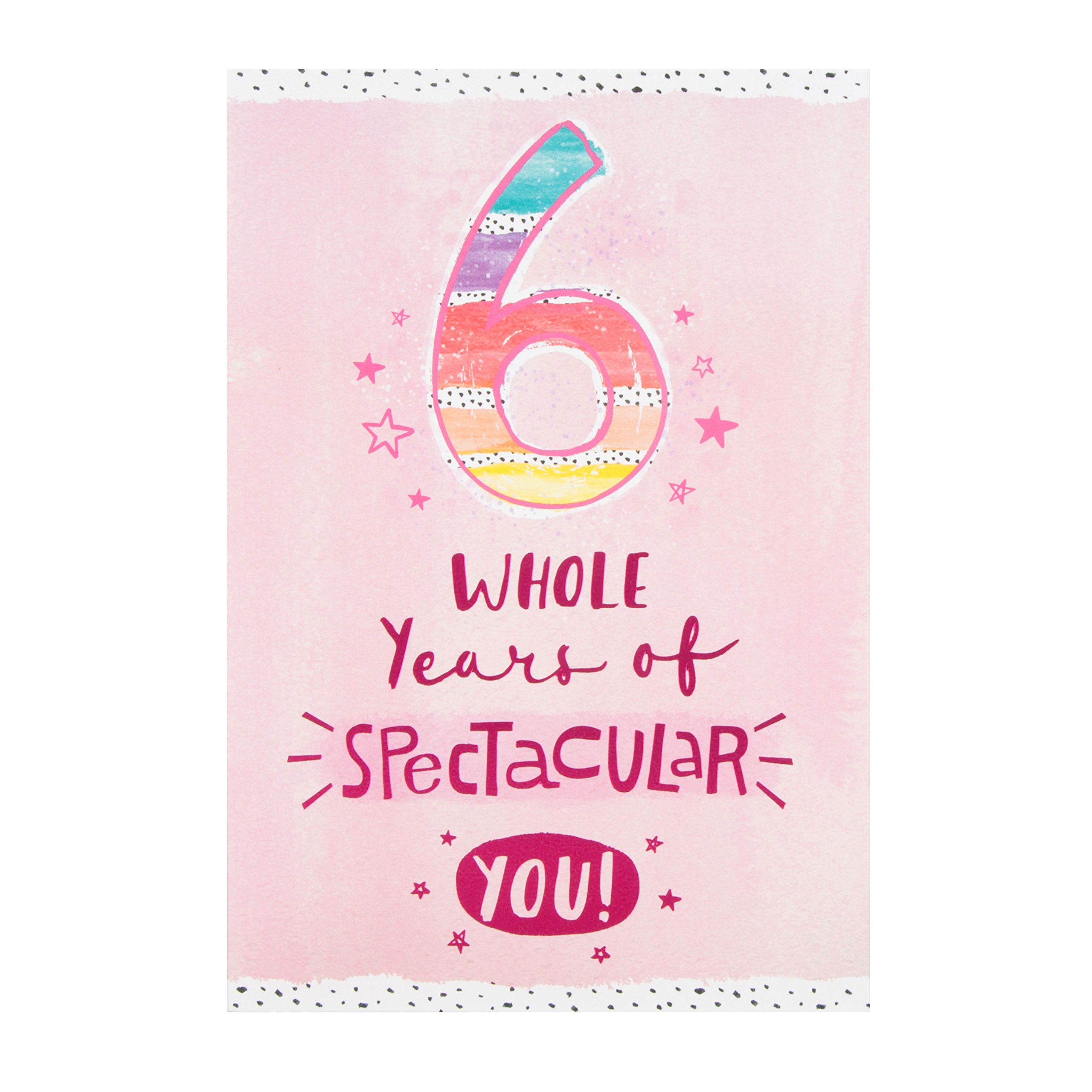 Hallmark Medium "Spectacular You" 6th Birthday Card [Old Model]