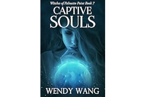 Captive Souls: Witches of Palmetto Point Book 7