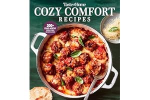 Taste of Home Cozy Comfort Food: 260+ Crave-worthy recipes for any-night meals and family gatherings (Taste of Home Comfort F