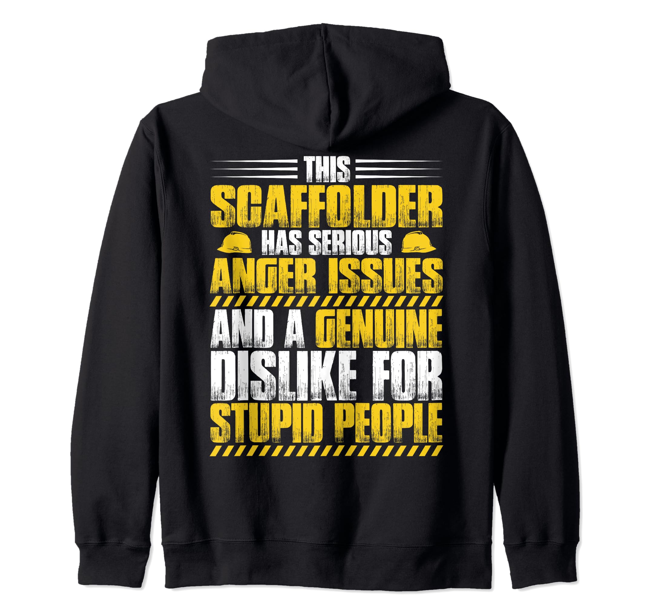 Scaffolding Anger Issues Scaffold Builder Scaffolder Zip Hoodie