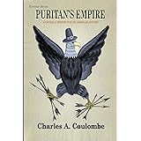 Puritan's Empire: A Catholic Perspective on American History