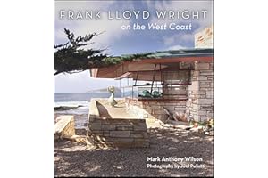 Frank Lloyd Wright on the West Coast