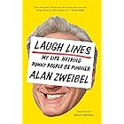 Laugh Lines: My Life Helping Funny People Be Funnier