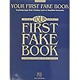 Your First Fake Book - C Edition | Beginner Piano Songbook with Large Notation Simplified Chords and Lyrics | 100 Easy Songs for Piano Keyboard and Voice