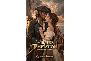 The Pirate's Temptation: Forced Proximity