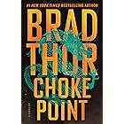 Choke Point: A Thriller (The Scot Harvath Series Book 25)