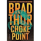 Choke Point: A Thriller (The Scot Harvath Series)