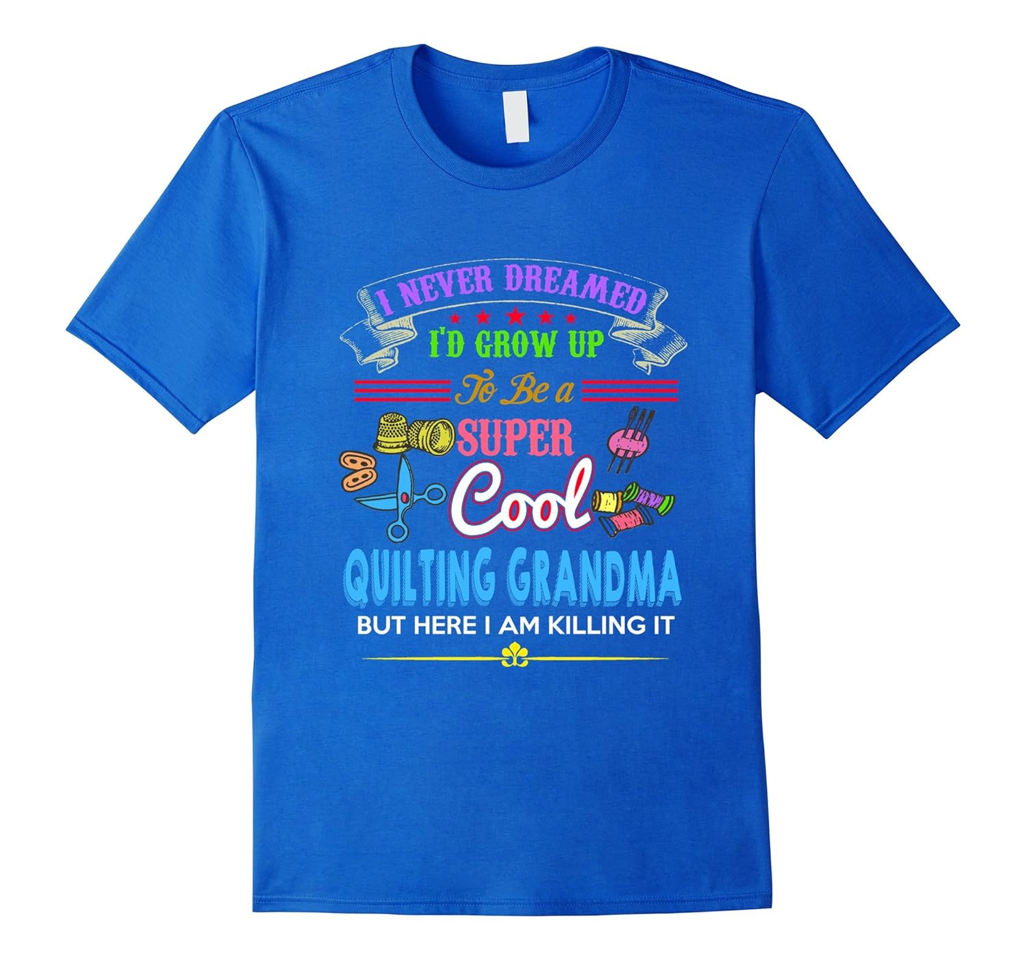 Quilting Grandma Funny TShirt Patchwork QuiltCL Colamaga