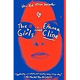 The Girls: A Novel