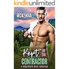 Kept By The Contractor: A Mountain Man Romance (Pine Ridge Mountain Men Book 3)