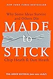 Made to Stick: Why Some Ideas Survive and Others Die