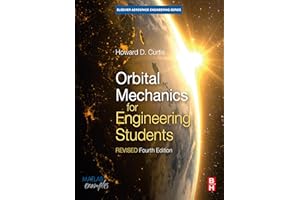 Orbital Mechanics for Engineering Students: Revised Reprint (Aerospace Engineering)