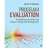 Program Evaluation: Embedding Evaluation into Program Design and Development