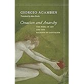 Creation and Anarchy: The Work of Art and the Religion of Capitalism (Meridian: Crossing Aesthetics)