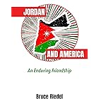 Jordan and America: An Enduring Friendship