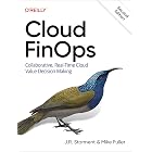 Cloud FinOps: Collaborative, Real-Time Cloud Value Decision Making