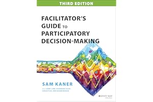 Facilitator's Guide to Participatory Decision-Making