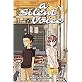 A Silent Voice Vol. 1
