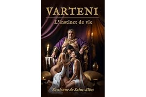 VARTENI - L'instinct de vie (French Edition)
