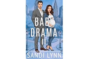 Baby Drama II: A Billionaire Accidental Baby Romance