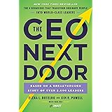 The CEO Next Door: The 4 Behaviors that Transform Ordinary People into World-Class Leaders