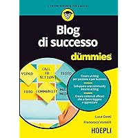 Scaricare Blog di successo For Dummies PDF Gratis