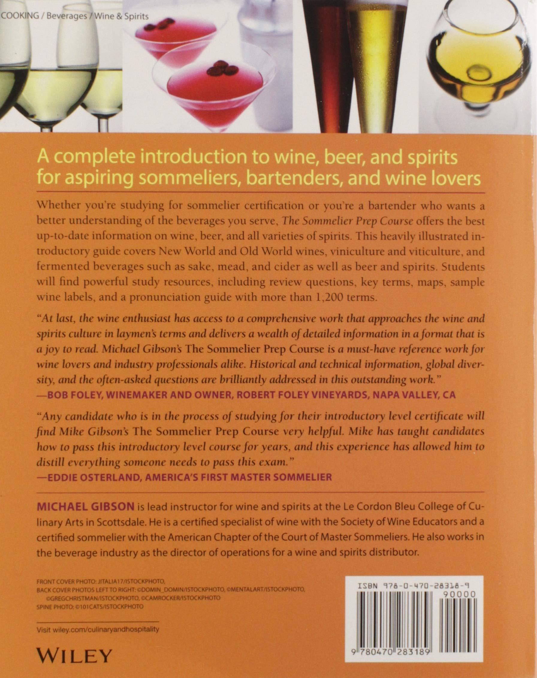 The Sommelier Prep Course: An Introduction to the Wines, Beers, and Spirits of the World