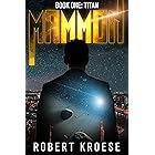 Titan (Mammon Book 1)