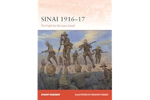Sinai 1916–17: The Fight for the Suez Canal (Campaign, 421)