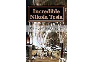 Incredible Nikola Tesla