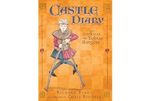 Castle Diary: The Journal of Tobias Burgess (A Middle Grade Historical Fiction About Castle Life, Knights, and Medieval Adven