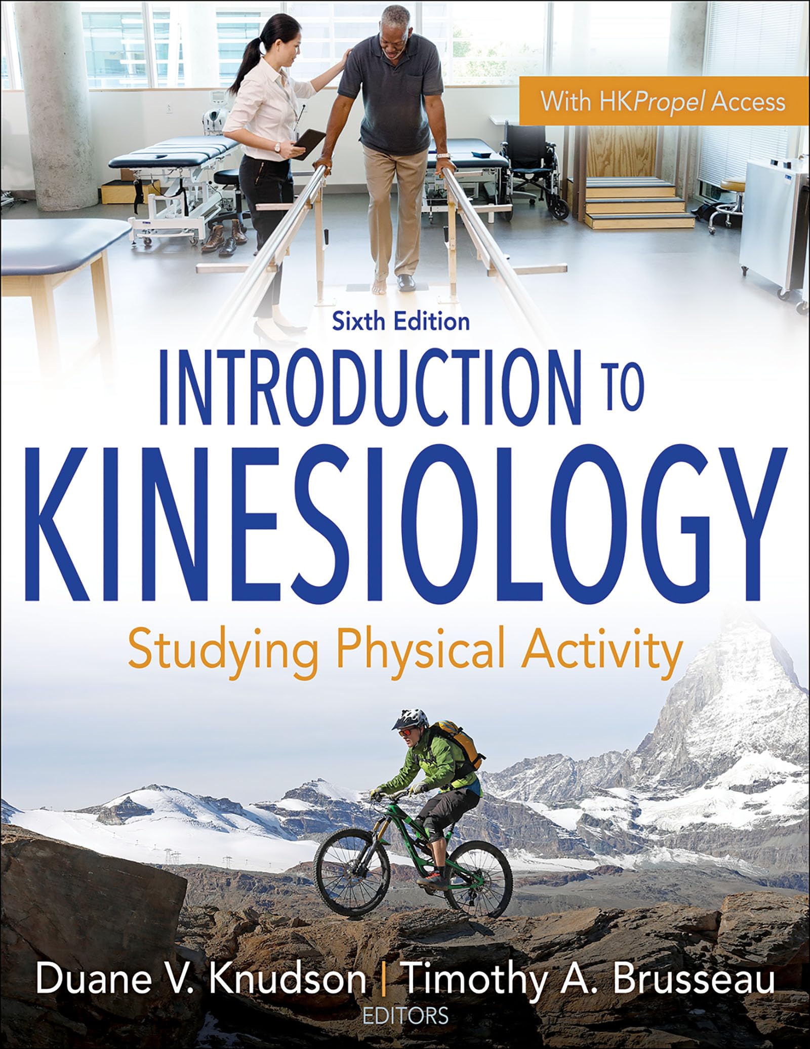 Introduction to Kinesiology: Studying Physical Activity Introduction to Kinesiology: Studying Physical Activity Paperback eTextbook Loose Leaf
