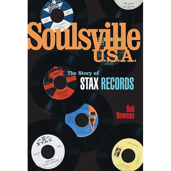 スタックス・レコード物語　SOULSVILLE U.S.A. Soulsville, U.S.A.: The Story of Stax Records - Kindle edition by