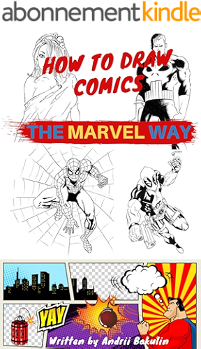 Download How To Draw Comics: How To Draw Comics The Marvel Way, Learn Easy Step-by-step comics, A Fun And Simple Step By Step Comics Drawing Books For Beginners (Drawing Comics Book 1) (English Edition) PDF