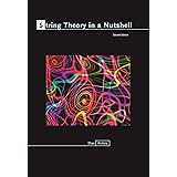 String Theory in a Nutshell: Second Edition (In a Nutshell, 21)