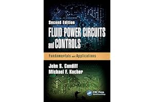 Fluid Power Circuits and Controls: Fundamentals and Applications