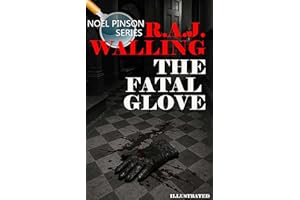 The Fatal Glove. A Noel Pinson. Illustrated