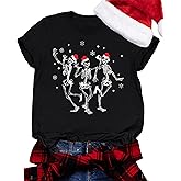 Dancing Skeleton Shirt for Women Christmas T-Shirt Xmas Graphic Tees Holiday Tops Blouse Gift