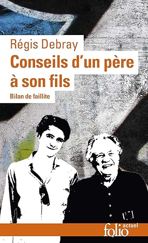 Download Conseils d’un père à son fils: Bilan de faillite PDF